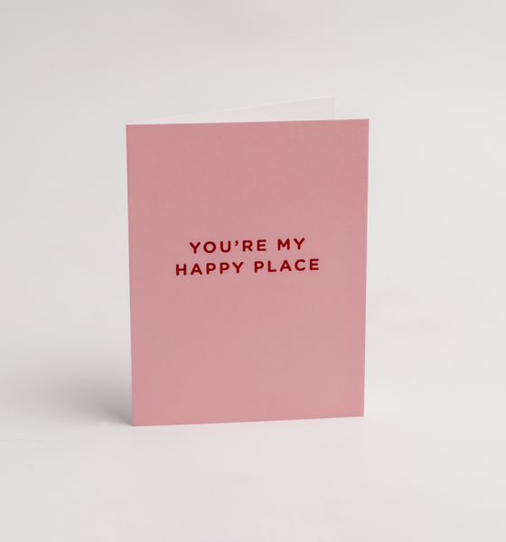You're My Happy Place Greeting Card